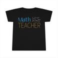 Math Teacher V2 Infant Tshirt