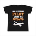 My Favorite Pilot Calls Me Mom - Airplane Son Infant Tshirt