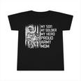 My Son My Soldier Hero Proud Army Mom 701 Shirt Infant Tshirt