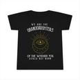 We Are The Granddaughters Of The Witches You Could Not Burn 203 Shirt Infant Tshirt