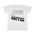 Books And Coffee Gift For Coffee Lover Coffee Tee Coffee Saying Gift For Books Lover Gift For Coffee Lover Infant Tshirt