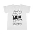 Forget It Girls My Mom Is My Valentine Gift For Mom Happy Valentines Day Infant Tshirt