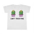 Funny Cactus Cant Touch This Infant Tshirt