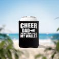 Cheer Dad The Only Thing I Flip Is My Wallet Can Cooler