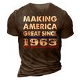 1963 Birthday Making America Great Since 1963 3D Print Casual Tshirt Brown