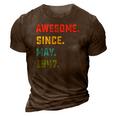 75Th Birthday Gift Awesome Since May 1947 75 Years Old 3D Print Casual Tshirt Brown
