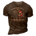 All Gave Some Some Gave All Veteran & Memorials Day 3D Print Casual Tshirt Brown