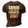 Christian Jesus Religious Saying Sober By The Grace Of God 3D Print Casual Tshirt Brown