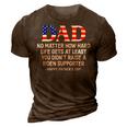 Dad Fathers Day At Least You Didnt Raise A Biden Supporter 3D Print Casual Tshirt Brown