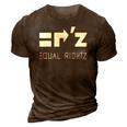 Equal Rightz Equal Rights Amendment 3D Print Casual Tshirt Brown