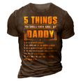 Father Grandpa 5 Things You Should Know About My Daddy Fathers Day 12 Family Dad 3D Print Casual Tshirt Brown