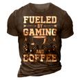 Fueled By Gaming And Coffee Video Gamer Gaming 3D Print Casual Tshirt Brown