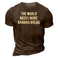 Funny Banana Bread Baker Gift Cake Recipe Bakery 3D Print Casual Tshirt Brown