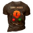 Funny Sorry I Missed Your Call Was On Other Line Men Fishing V2 3D Print Casual Tshirt Brown