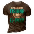 G Pop Grandpa Fishing Gift My Favorite Fishing Buddy Calls Me G Pop 3D Print Casual Tshirt Brown