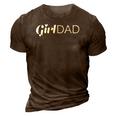 Girl Dad Outnumbered Tee Fathers Day Gift From Wife Daughter 3D Print Casual Tshirt Brown
