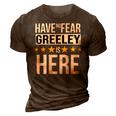 Have No Fear Greeley Is Here Name 3D Print Casual Tshirt Brown