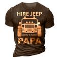 Hirejeep Dont Care Papa T-Shirt Fathers Day Gift 3D Print Casual Tshirt Brown