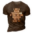 I Am A Bomb Technician If You See Me Running On Back 3D Print Casual Tshirt Brown