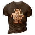 I Am A Bomb Technician If You See Me Running On Back V2 3D Print Casual Tshirt Brown