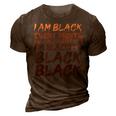 I Am Black Every Month Juneteenth Blackity 3D Print Casual Tshirt Brown
