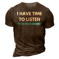 I Have Time To Listen Suicide Prevention Awareness Support V2 3D Print Casual Tshirt Brown