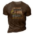 I Like When She Bends When She Tugs On My Worm And Swallows 3D Print Casual Tshirt Brown