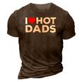 I Love Hot Dads Red Heart Funny 3D Print Casual Tshirt Brown