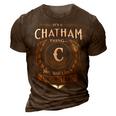 Its A Chatham Thing You Wouldnt Understand Name 3D Print Casual Tshirt Brown