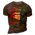 July 4Th Didnt Set Me Free Juneteenth Is My Independence Day V2 3D Print Casual Tshirt Brown