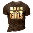 Mens Real Men Make Girls - Family Newborn Paternity Girl Daddy 3D Print Casual Tshirt Brown