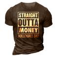 Mens Straight Outta Money Funny Volleyball Dad 3D Print Casual Tshirt Brown