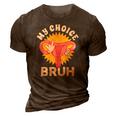My Uterus My Choice Pro Choice Reproductive Rights 3D Print Casual Tshirt Brown