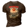 Never Underestimate The Pride Of A Basketball Mom 3D Print Casual Tshirt Brown