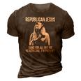 Republican Jesus Guns For All But No Healthcare I’M Pro-Life 3D Print Casual Tshirt Brown