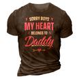 Sorry Boys My Heart Belongs To Daddy Girls Valentine 3D Print Casual Tshirt Brown
