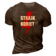 Strajk Kobiet Polish Womens Right To Choose Polish Rights 3D Print Casual Tshirt Brown