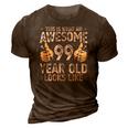 This Is What An Awesome 99 Years Old Looks Like 99Th Birthday Zip 3D Print Casual Tshirt Brown