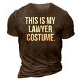 This My Lawyer Costume Funny Halloween Tee Gift 3D Print Casual Tshirt Brown