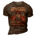Veteran Veterans Day Thank Us Armed Forces Veterans 113 Navy Soldier Army Military 3D Print Casual Tshirt Brown
