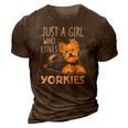 Womens Just A Girl Who Loves Yorkies Funny Yorkshire Terrier Gift 3D Print Casual Tshirt Brown