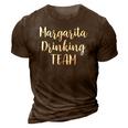 Womens Margarita Drinking Team Cinco De Mayo Funny Gift 3D Print Casual Tshirt Brown