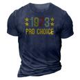 1973 Pro Choice - Women And Men Vintage Womens Rights 3D Print Casual Tshirt Navy Blue