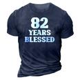 82 Years Blessed 82Nd Birthday Christian Religious Jesus God 3D Print Casual Tshirt Navy Blue