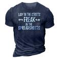 Accountant Lady In The Sheets Freak In The Spreadsheets 3D Print Casual Tshirt Navy Blue