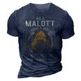 As A Malott I Have A 3 Sides And The Side You Never Want To See 3D Print Casual Tshirt Navy Blue