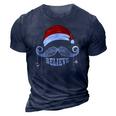 Believe Christmas Santa Mustache With Ornaments - Believe 3D Print Casual Tshirt Navy Blue