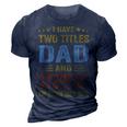 Best Dad And Stepdad Cute Fathers Day Gift From Wife V3 3D Print Casual Tshirt Navy Blue