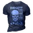 Burgett Name Gift Burgett Ive Only Met About 3 Or 4 People 3D Print Casual Tshirt Navy Blue