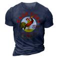 Chicken Chicken Cage Free Whiskey Fed Rye & Shine Rooster Funny Chicken 3D Print Casual Tshirt Navy Blue